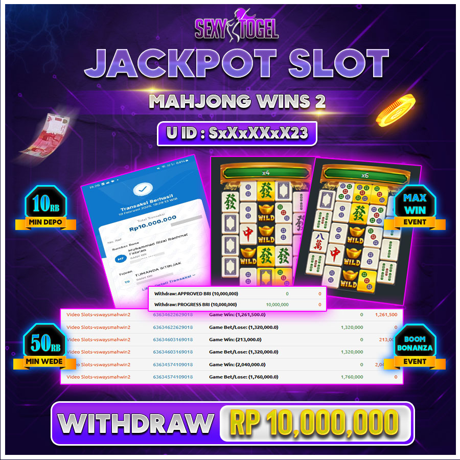 SEXYTOGEL JACKPOT SLOT MAHJONG WINS 2 Rp.10.000.000.,-LUNASss